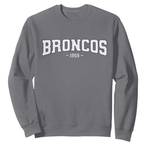Vintage Broncos Sweatshirt Classic Game Day Print Retro Varsity Football TS10 Charcoal Print Your Wear