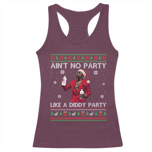 Funny Ugly Christmas Racerback Tank Top Aint No Party Like A Diddy Party TS10 Maroon Print Your Wear