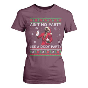 Funny Ugly Christmas T Shirt For Women Aint No Party Like A Diddy Party TS10 Maroon Print Your Wear