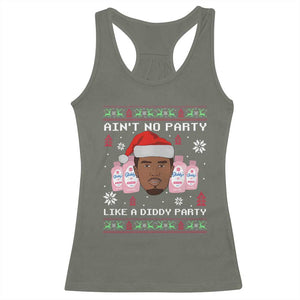 Funny Christmas Racerback Tank Top Ain't No Party Like a Diddy Party Baby Oil Ugly Sweater Gifts TS10 Military Green Print Your Wear