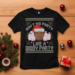 Funny Christmas T Shirt Ain't No Party Like a Diddy Party Baby Oil Ugly Gifts TS10 Black Print Your Wear
