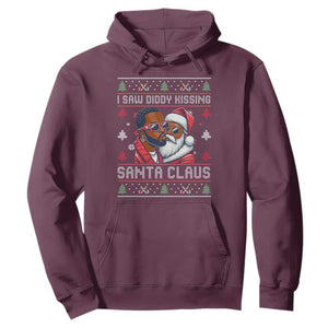 Funny Christmas Hoodie Funy Dirty I Saw Diddy Kissing Santa Claus Ugly Xmas Sweater TS10 Maroon Print Your Wear