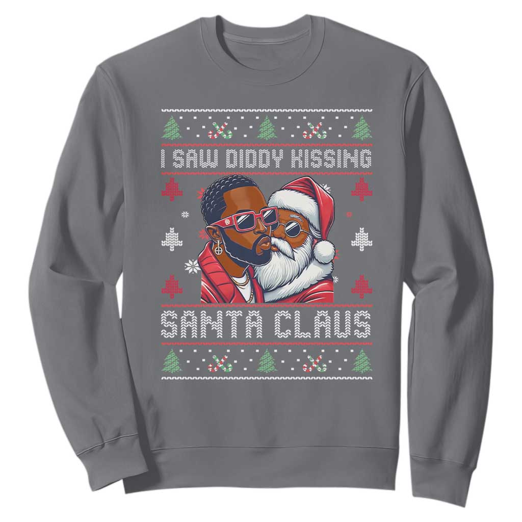 Funny Christmas Sweatshirt Funy Dirty I Saw Diddy Kissing Santa Claus Ugly Xmas Sweater TS10 Charcoal Print Your Wear