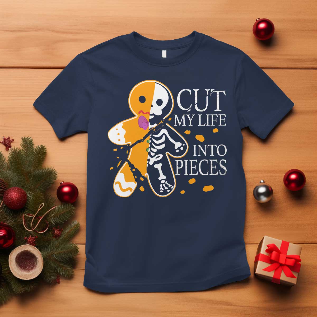 Gingerbread Christmas T Shirt Cut My Life Into Pieces Goth Black Aesthetics TS10 Navy Print Your Wear