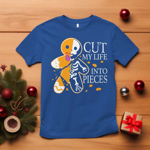 Gingerbread Christmas T Shirt Cut My Life Into Pieces Goth Black Aesthetics TS10 Royal Blue Print Your Wear