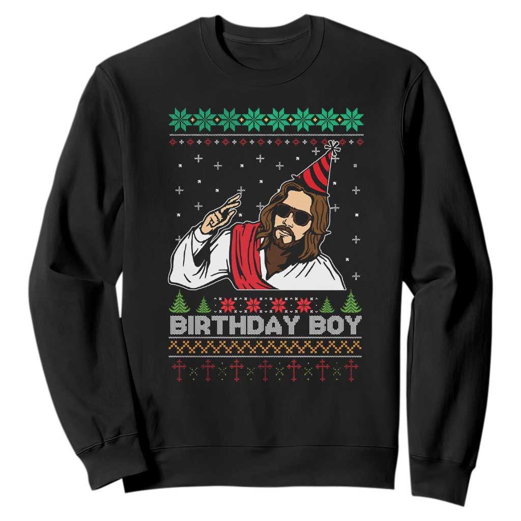 Crhistmas Birthday Boy Jesus Ugly Christmas Sweatshirt TS10 Black Print Your Wear