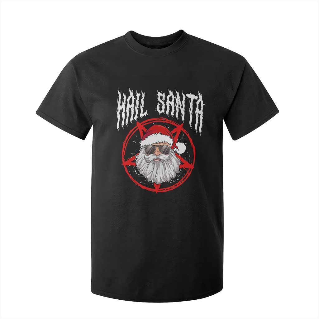 Hail Santa Christmas T Shirt For Kid Goth Christmas Horror Lover Gift TS10 Black Print Your Wear