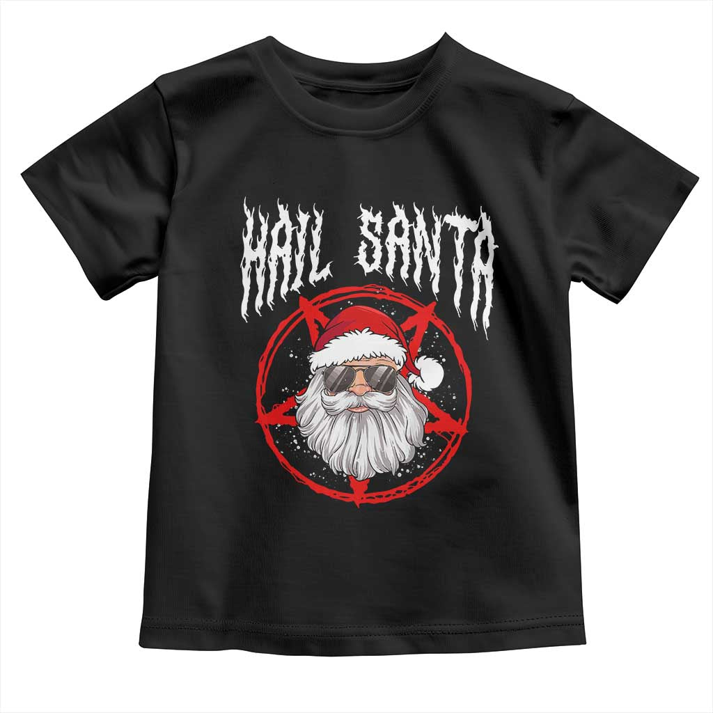 Hail Santa Christmas Toddler T Shirt Goth Christmas Horror Lover Gift TS10 Black Print Your Wear