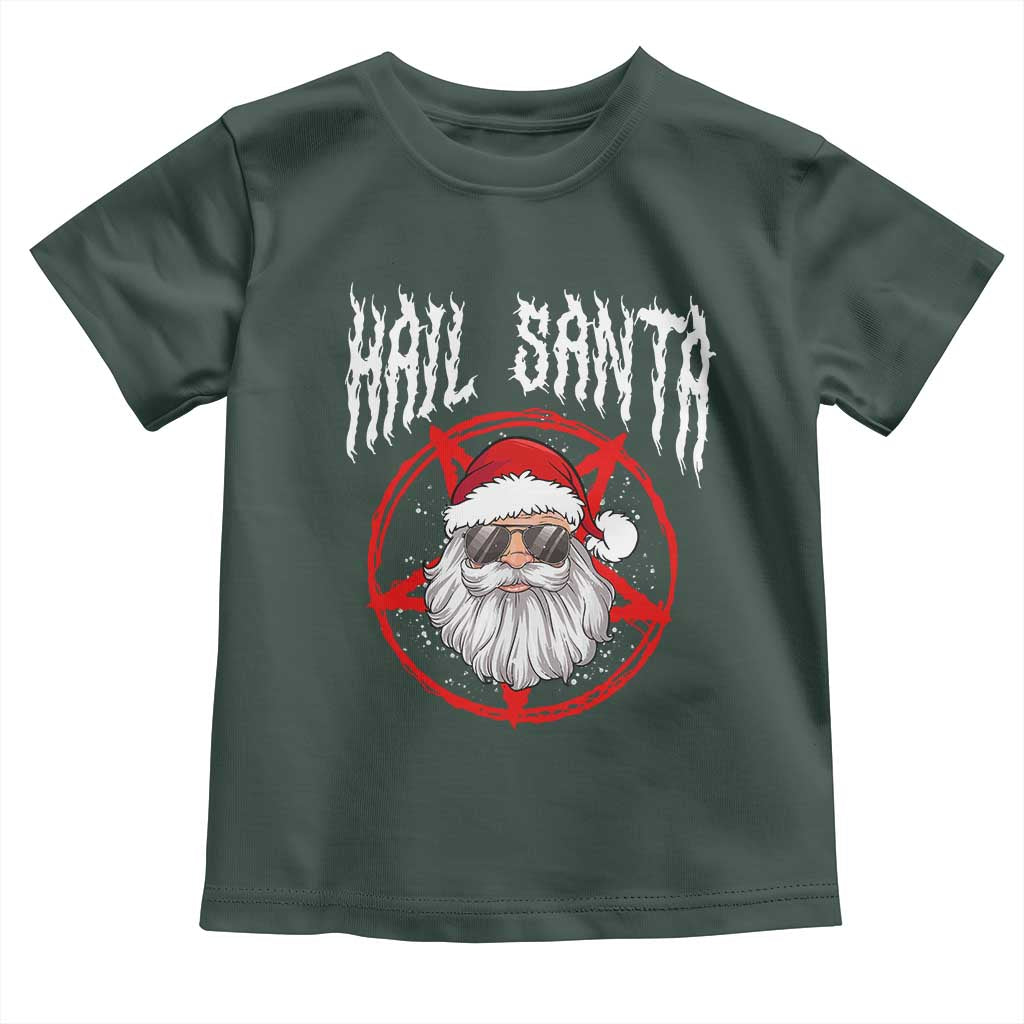 Hail Santa Christmas Toddler T Shirt Goth Christmas Horror Lover Gift TS10 Dark Forest Green Print Your Wear