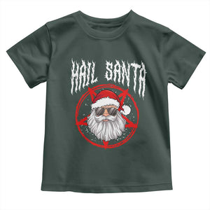 Hail Santa Christmas Toddler T Shirt Goth Christmas Horror Lover Gift TS10 Dark Forest Green Print Your Wear