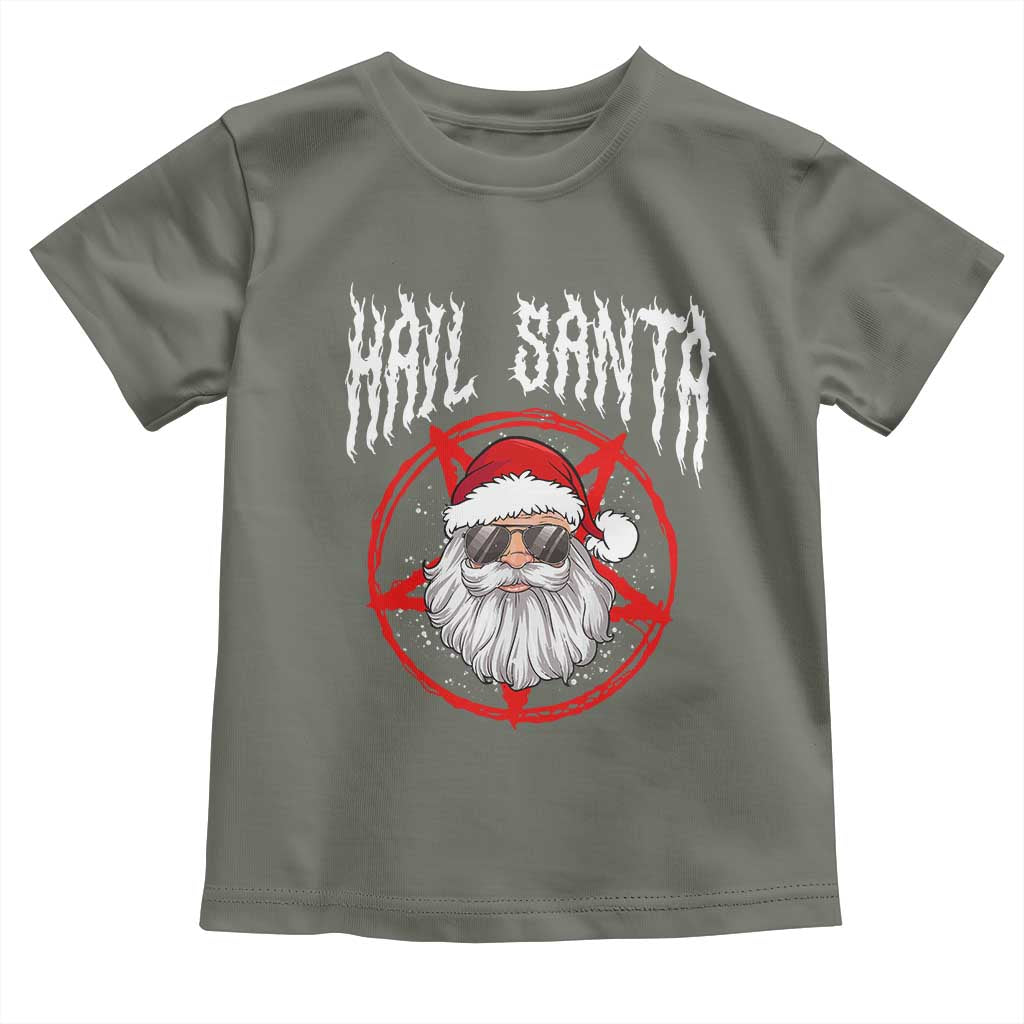 Hail Santa Christmas Toddler T Shirt Goth Christmas Horror Lover Gift TS10 Military Green Print Your Wear