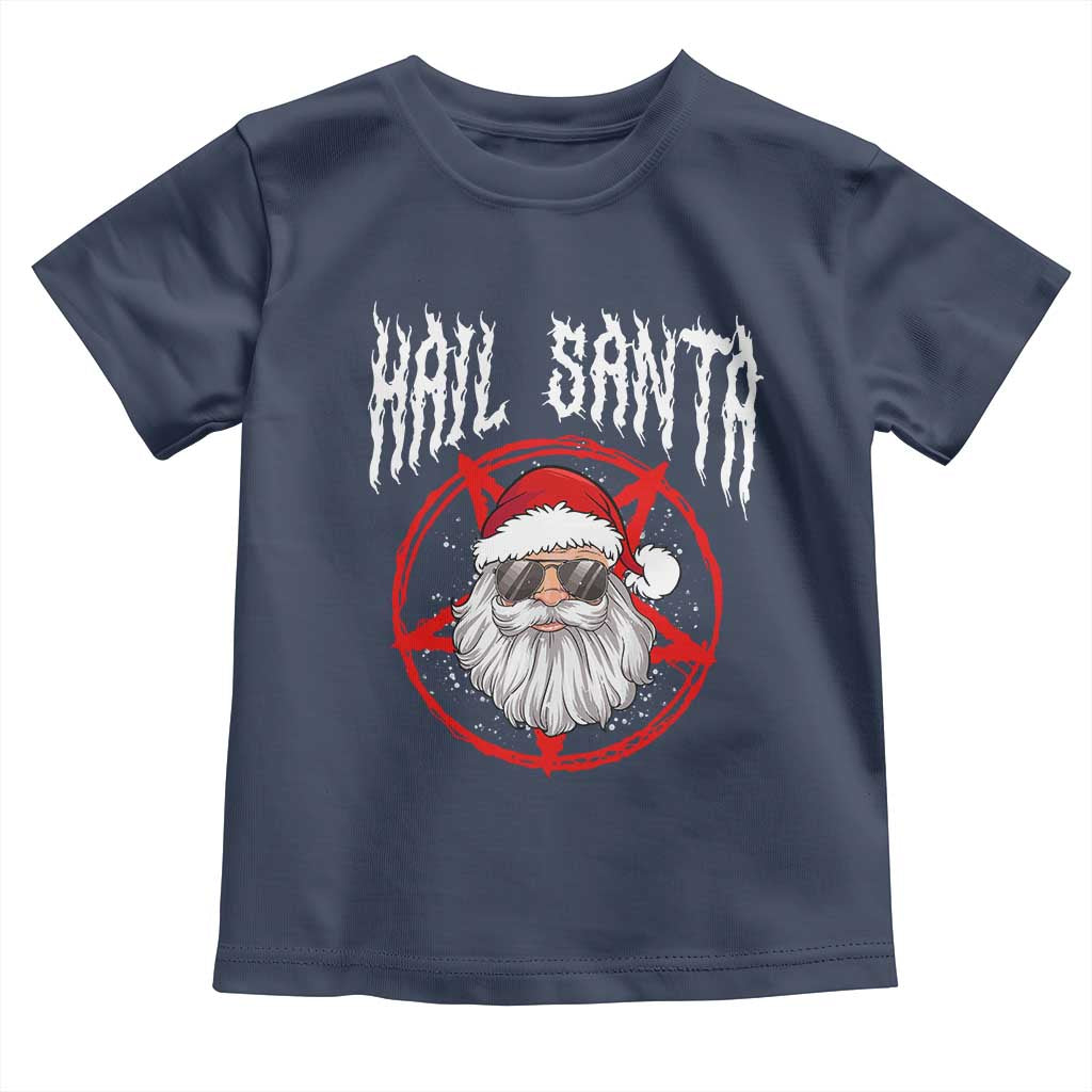 Hail Santa Christmas Toddler T Shirt Goth Christmas Horror Lover Gift TS10 Navy Print Your Wear