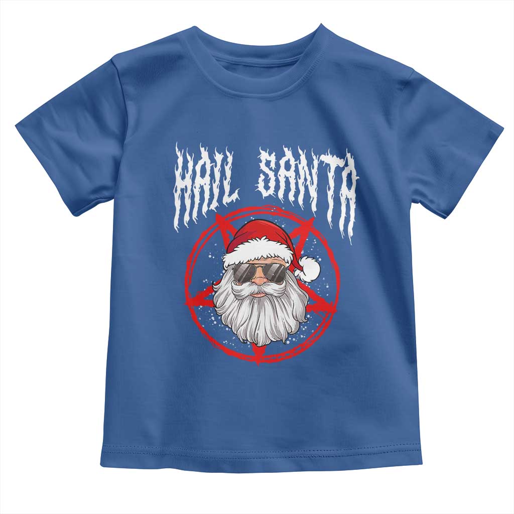 Hail Santa Christmas Toddler T Shirt Goth Christmas Horror Lover Gift TS10 Royal Blue Print Your Wear