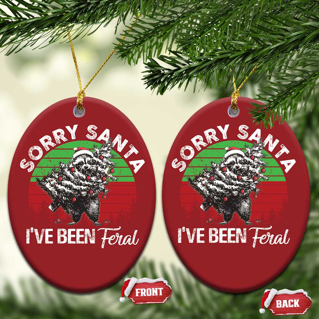 Raccoon Xmas Christmas Ornament Sorry Santa I've Been Feral Retro Xmas Tree TS10 Oval Red Print Your Wear