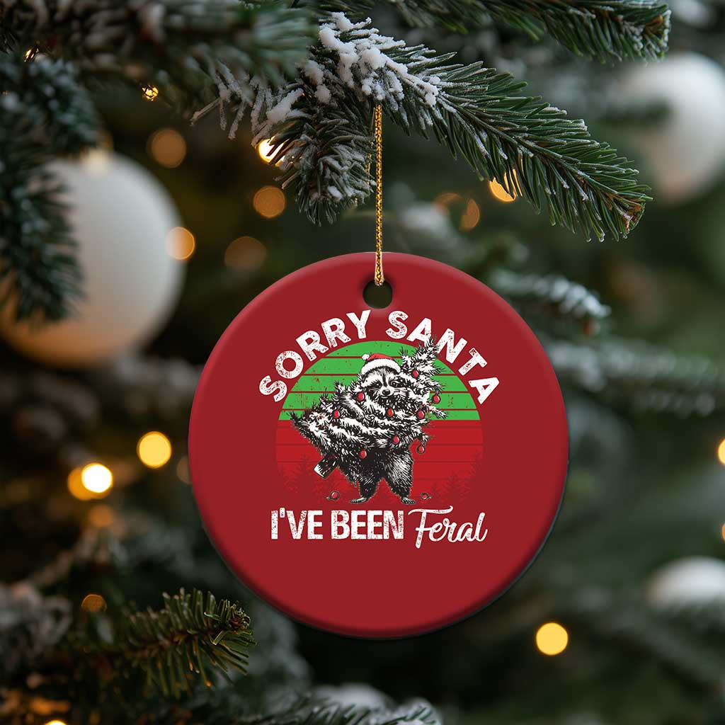 Raccoon Xmas Christmas Ornament Sorry Santa I've Been Feral Retro Xmas Tree TS10 Print Your Wear