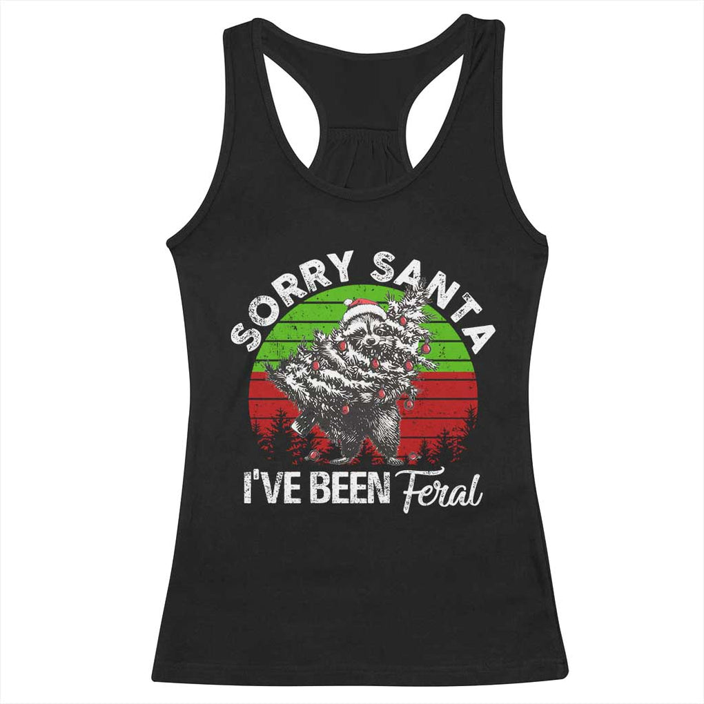 Raccoon Christmas Racerback Tank Top Sorry Santa I've Been Feral Retro Xmas Tree TS10 Black Print Your Wear