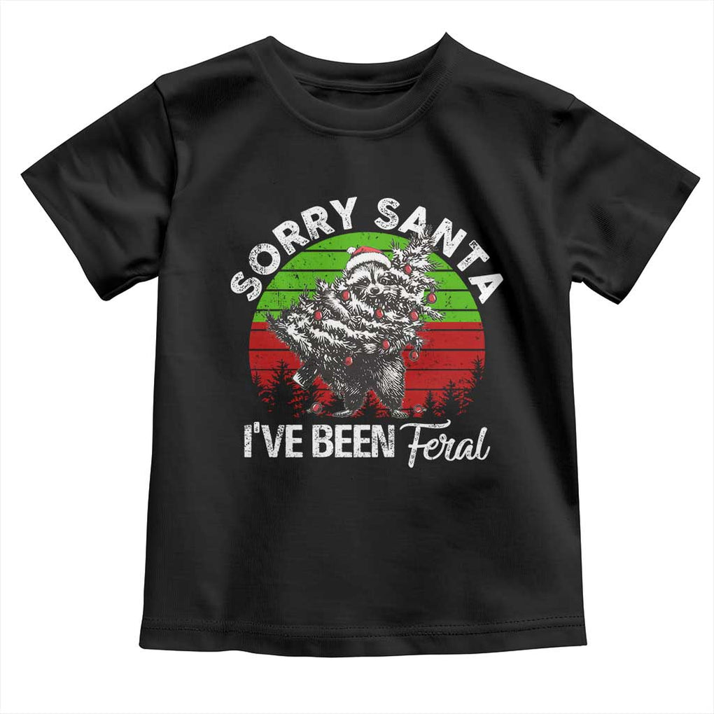 Raccoon Christmas Toddler T Shirt Sorry Santa I've Been Feral Retro Xmas Tree TS10 Black Print Your Wear