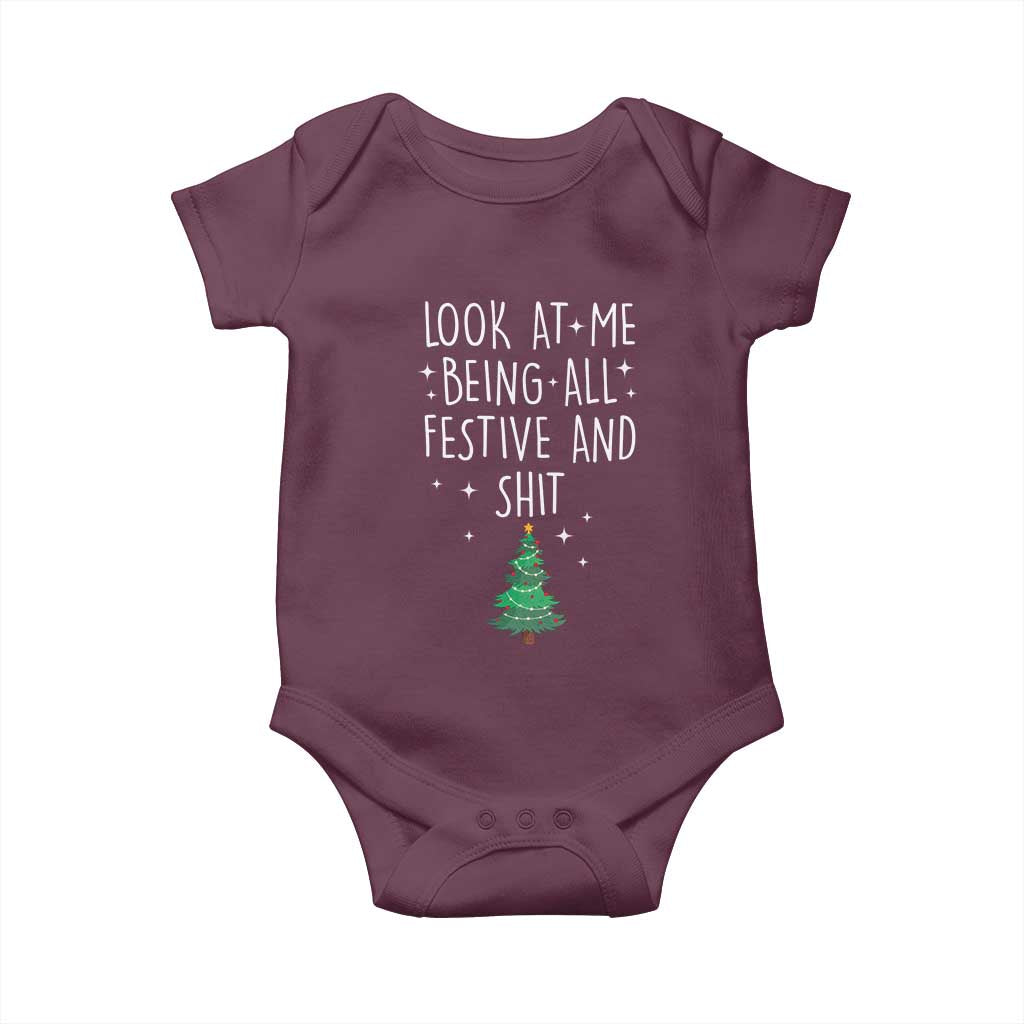 Funny Christmas Saying Baby Onesie Look At Me Being All Festive TS10 Maroon Print Your Wear