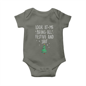 Funny Christmas Saying Baby Onesie Look At Me Being All Festive TS10 Military Green Print Your Wear
