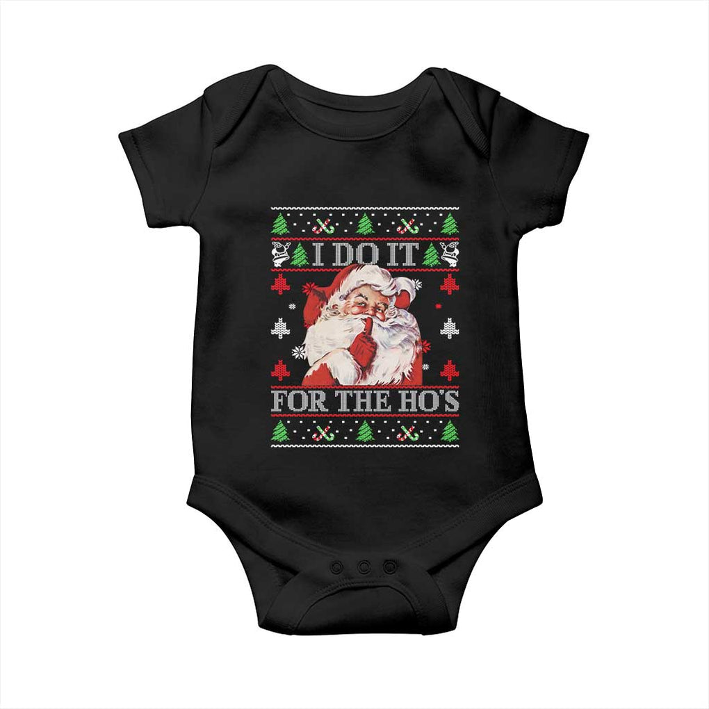 Funny Christmas Santa Baby Onesie Vintage Santa I Do It For The Ho's Ugly Christmas TS10 Black Print Your Wear