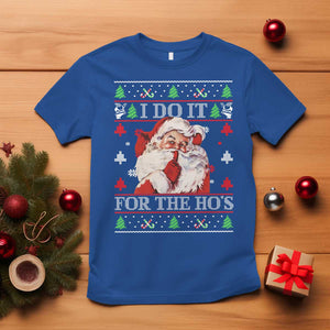 Funny Christmas Santa T Shirt Vintage Santa I Do It For The Ho's Ugly Christmas TS10 Royal Blue Print Your Wear