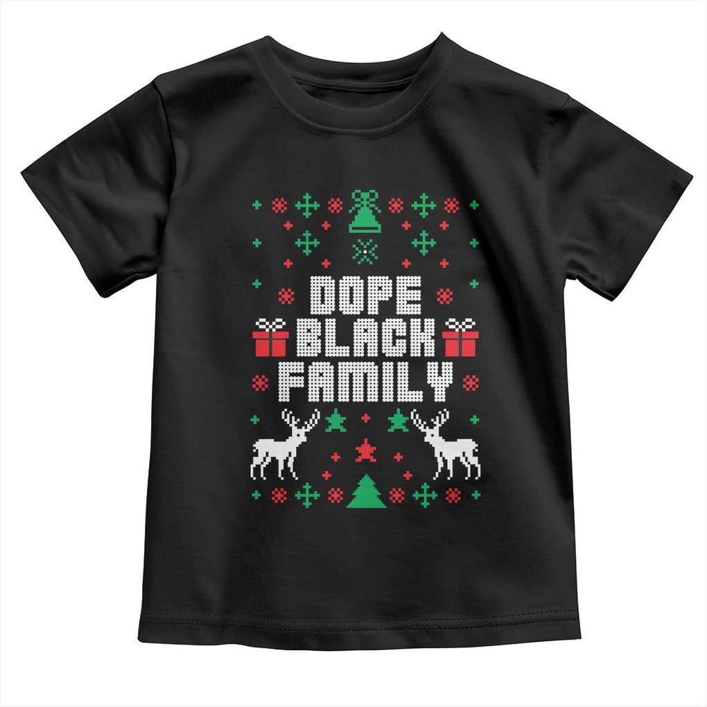 African American Family Christmas Toddler T Shirt Dope Black Family Matching Ugly Christmas TS10 Black Print Your Wear