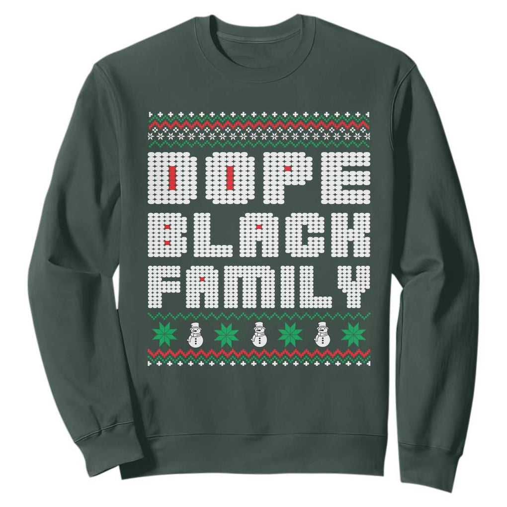 African American Family Christmas Sweatshirt Dope Black Family Matching Ugly Xmas TS10 Dark Forest Green Print Your Wear