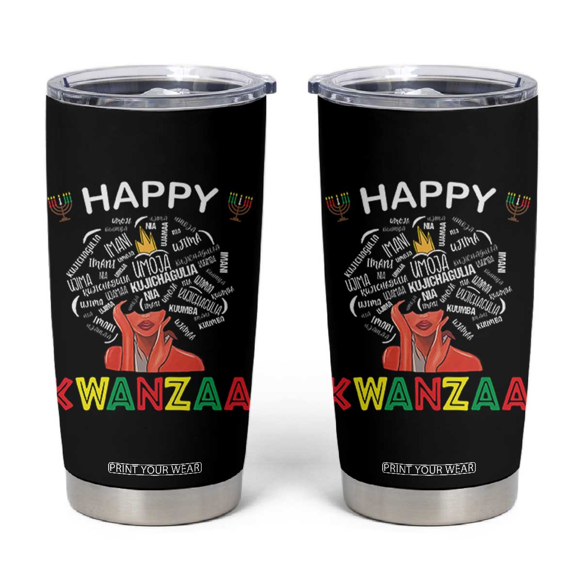 Happy Kwanzaa Tumbler Cup African American Afro Queen Nguzo Saba TS10 Black Print Your Wear