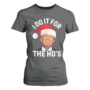 Funny Christmas Trump T Shirt For Women Vintage Santa I Do It For The Ho's TS10 Dark Heather Print Your Wear