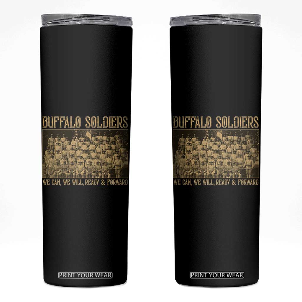 Buffalo Soldiers Skinny Tumbler 9th and 10th Cavalry African American Heros Black Soldiers TS10 Black Print Your Wear