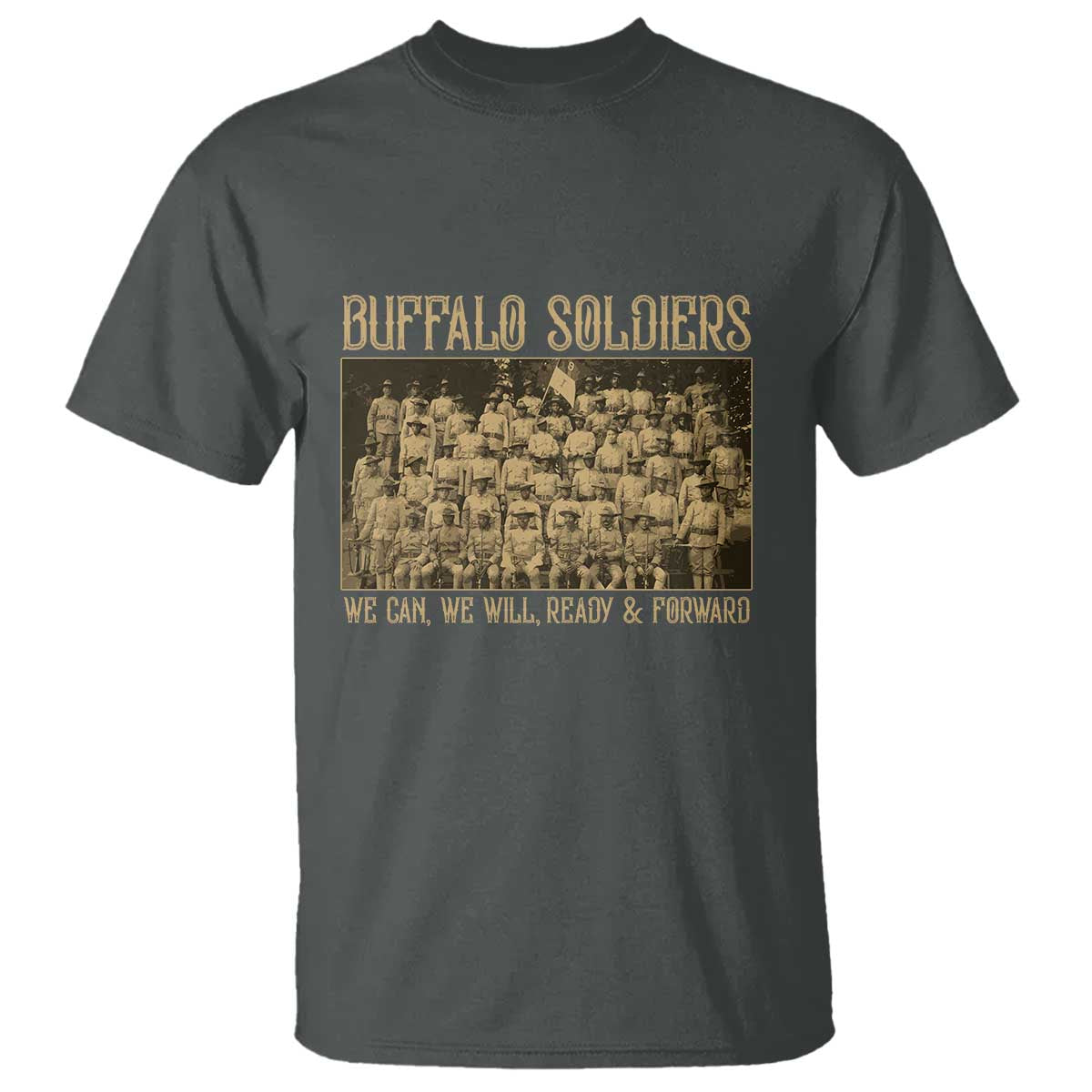 Buffalo Soldiers T Shirt 9th and 10th Cavalry African American Heros Black Soldiers TS10 Dark Heather Print Your Wear