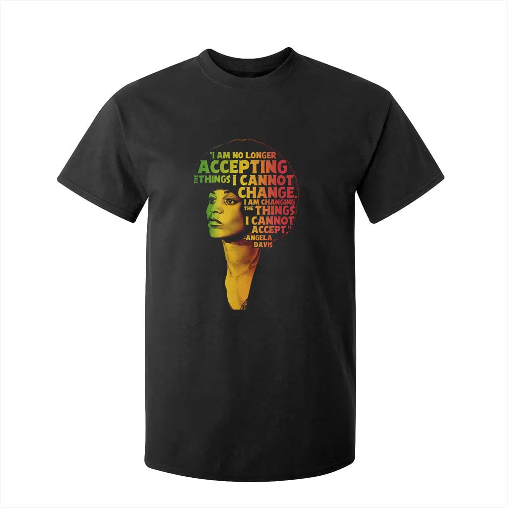 Angela Davis Inspirational Quote T Shirt For Kid Black History Month Afro Woman Activist TS10 Black Print Your Wear