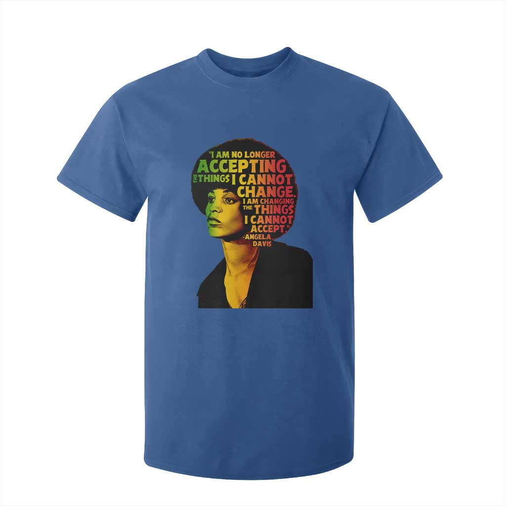 Angela Davis Inspirational Quote T Shirt For Kid Black History Month Afro Woman Activist TS10 Royal Blue Print Your Wear