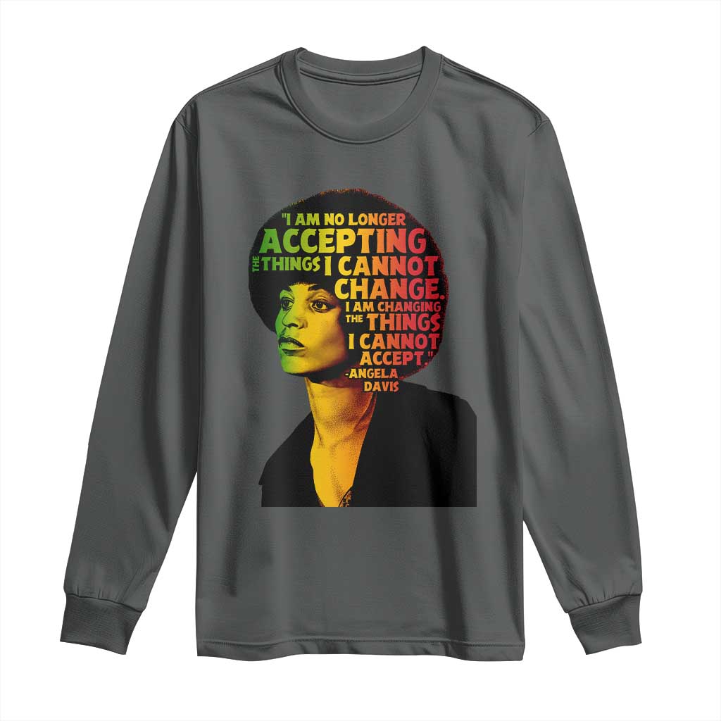 Angela Davis Inspirational Quote Long Sleeve Shirt Black History Month Afro Woman Activist TS10 Dark Heather Print Your Wear