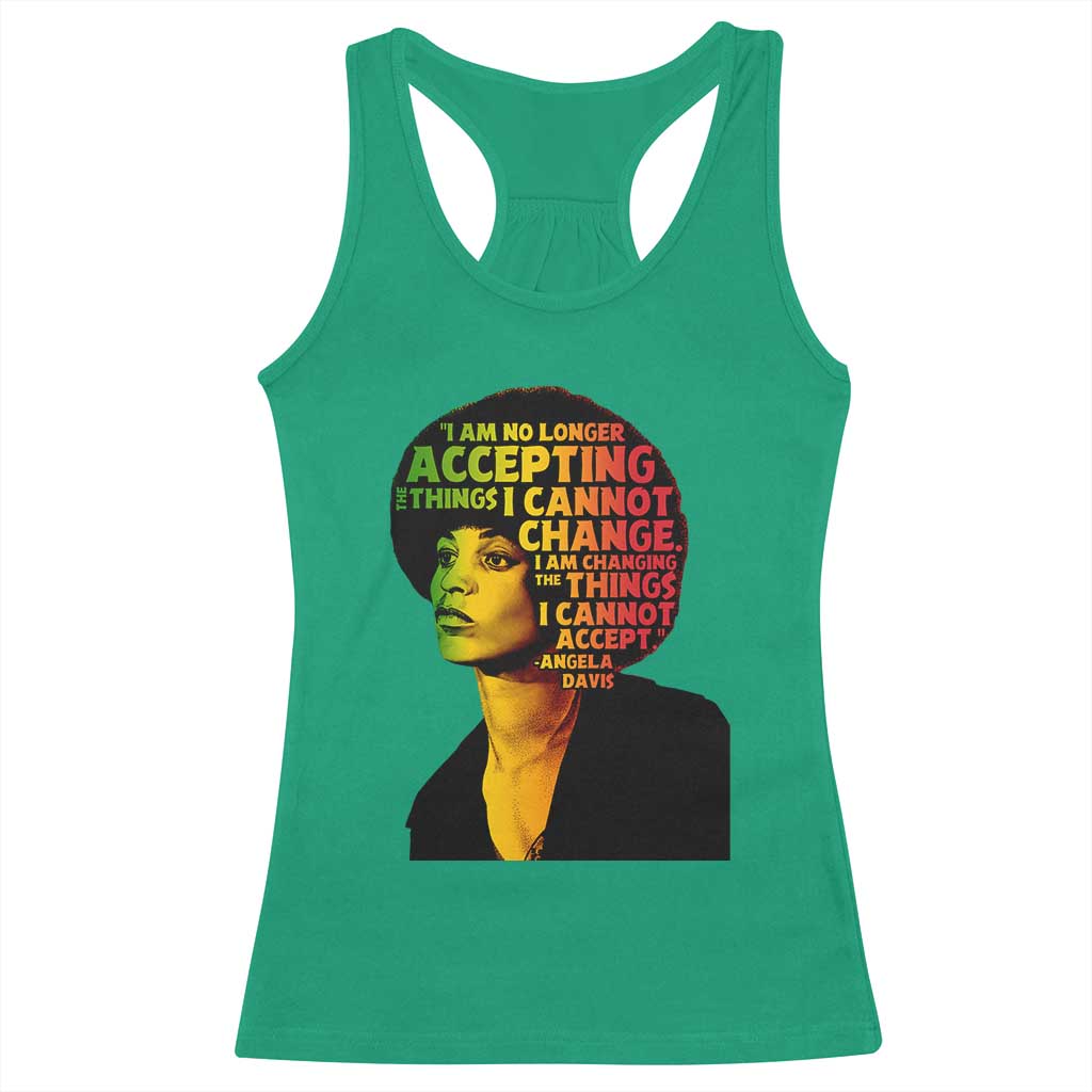 Angela Davis Inspirational Quote Racerback Tank Top Black History Month Afro Woman Activist TS10 Irish Green Print Your Wear
