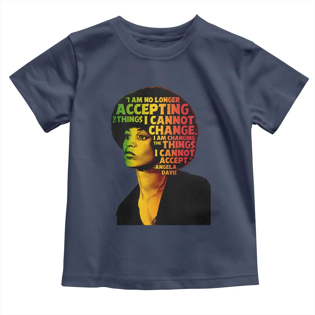 Angela Davis Inspirational Quote Toddler T Shirt Black History Month Afro Woman Activist TS10 Navy Print Your Wear