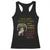 Black History Month Angela Davis Racerback Tank Top Black Panther Party Feminist Human Rights Inspirational Quote TS10 Black Print Your Wear