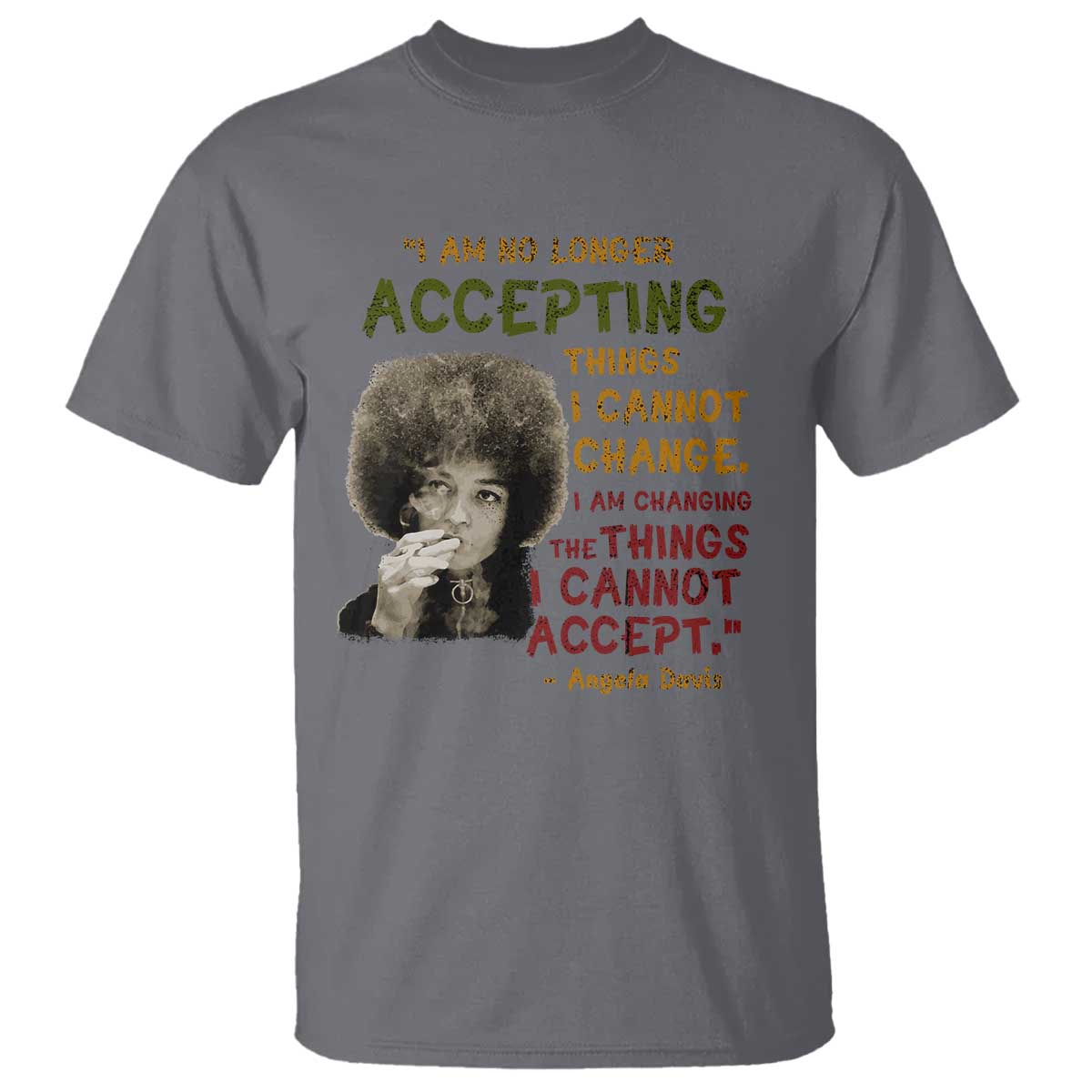 Black History Month Angela Davis T Shirt Black Panther Party Feminist Human Rights Inspirational Quote TS10 Charcoal Print Your Wear