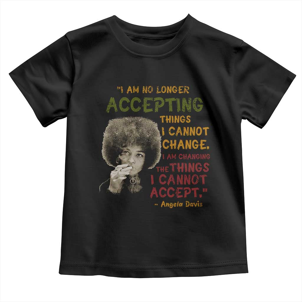 Black History Month Angela Davis Toddler T Shirt Black Panther Party Feminist Human Rights Inspirational Quote TS10 Black Print Your Wear