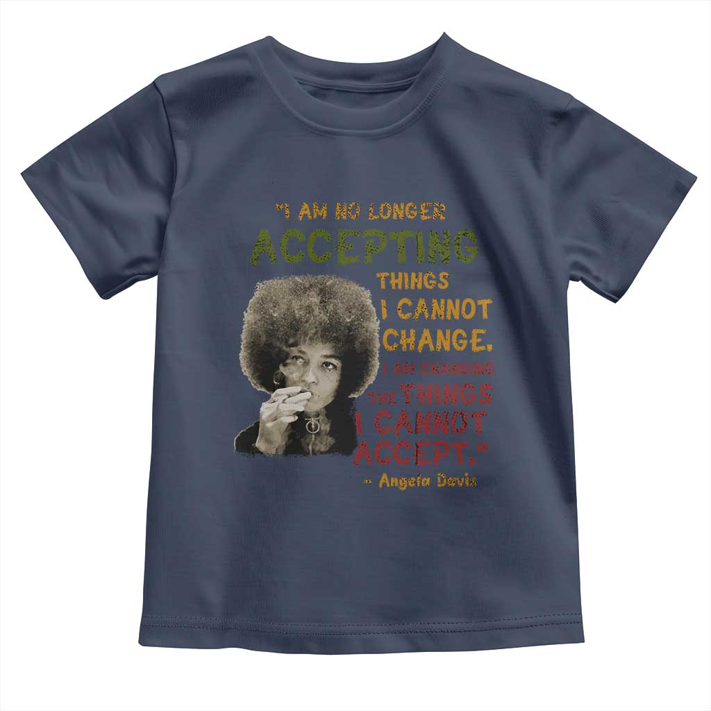 Black History Month Angela Davis Toddler T Shirt Black Panther Party Feminist Human Rights Inspirational Quote TS10 Navy Print Your Wear
