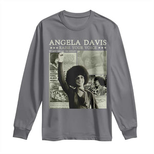 Black History Month Angela Davis Long Sleeve Shirt Raise Your Voice Feminist Human Rights TS10 Charcoal Print Your Wear