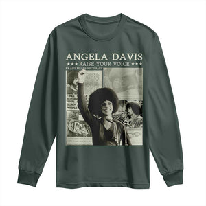 Black History Month Angela Davis Long Sleeve Shirt Raise Your Voice Feminist Human Rights TS10 Dark Forest Green Print Your Wear