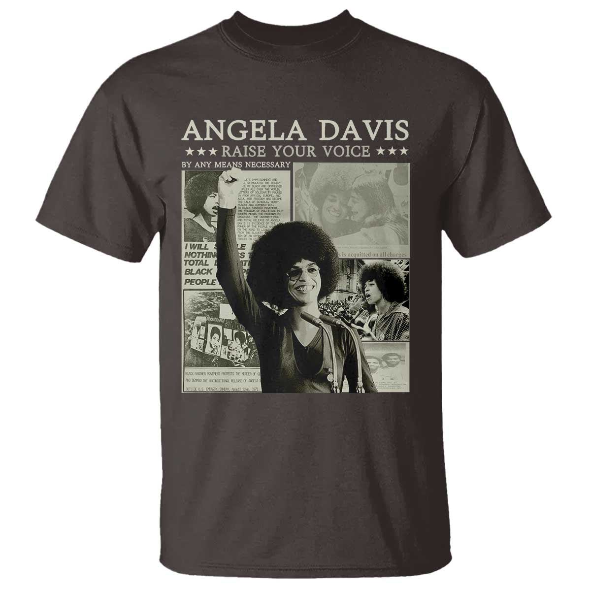Black History Month Angela Davis T Shirt Raise Your Voice Feminist Human Rights TS10 Dark Chocolate Print Your Wear