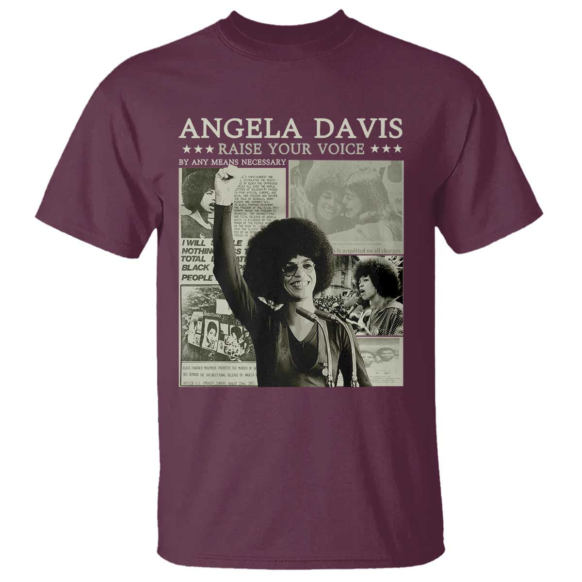 Black History Month Angela Davis T Shirt Raise Your Voice Feminist Human Rights TS10 Maroon Print Your Wear