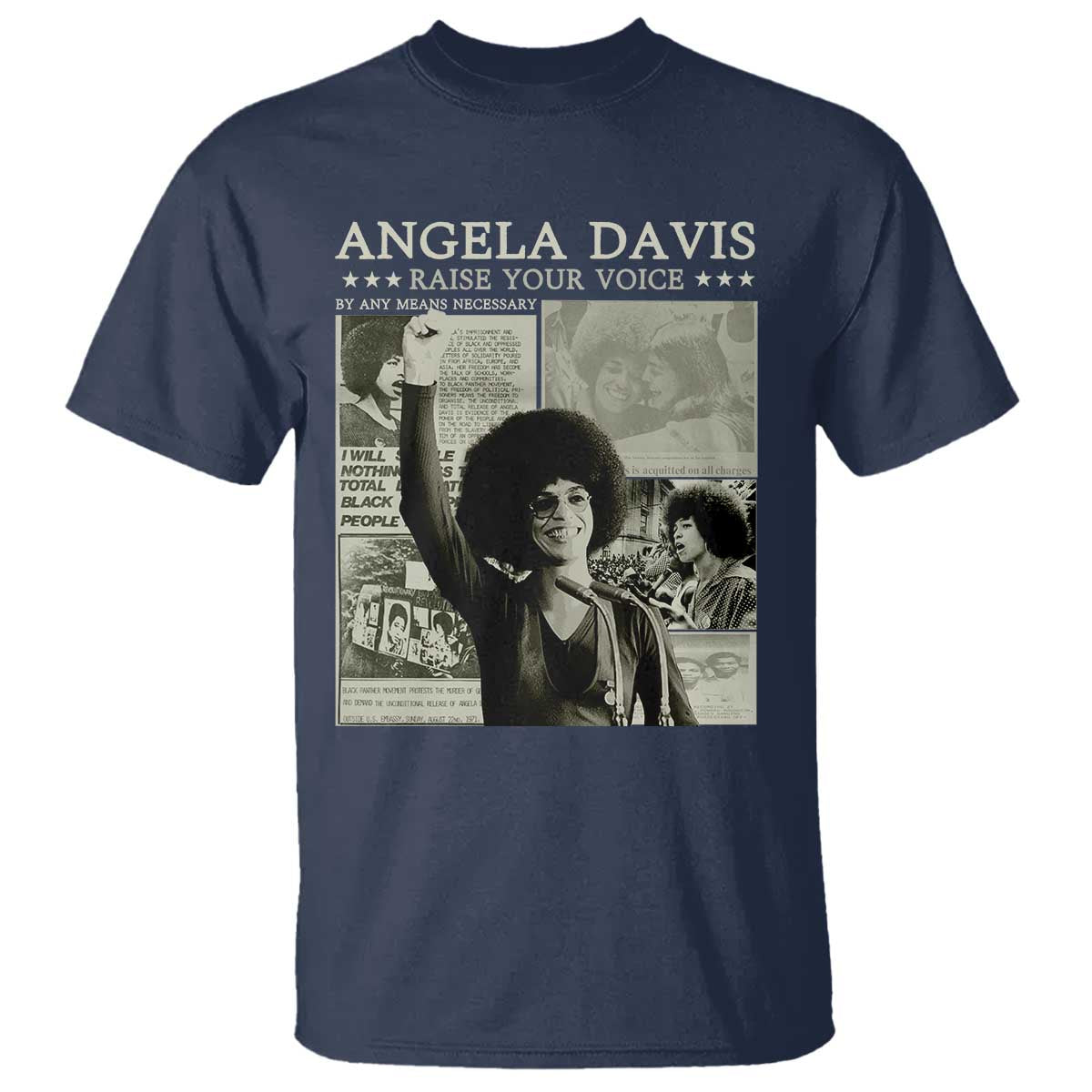 Black History Month Angela Davis T Shirt Raise Your Voice Feminist Human Rights TS10 Navy Print Your Wear