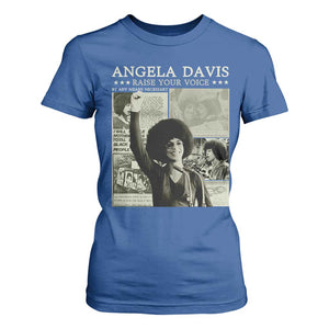Black History Month Angela Davis T Shirt For Women Raise Your Voice Feminist Human Rights TS10 Royal Blue Print Your Wear