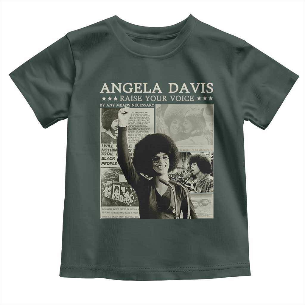 Black History Month Angela Davis Toddler T Shirt Raise Your Voice Feminist Human Rights TS10 Dark Forest Green Print Your Wear