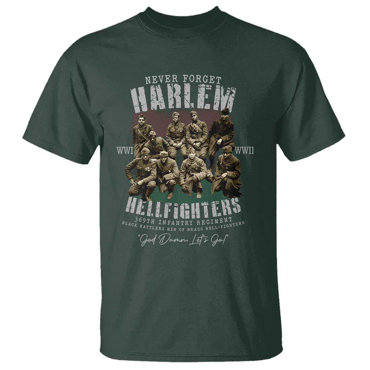 Halem Hellfighters T Shirt African American Black Military History Soldiers WWI WWII TS10 Dark Forest Green Print Your Wear