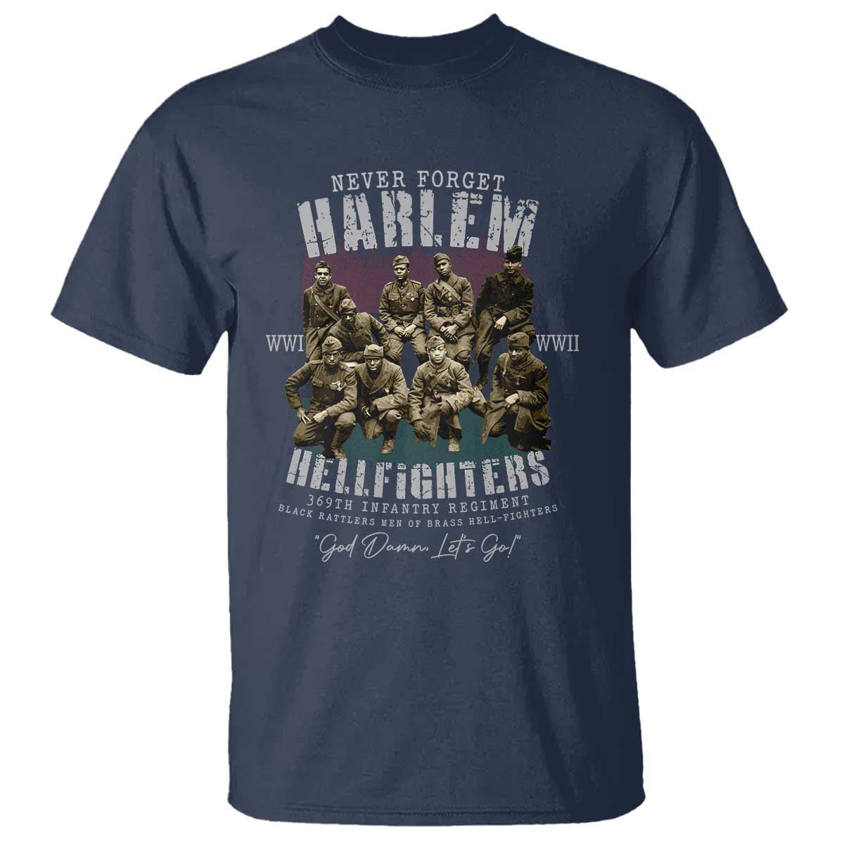Halem Hellfighters T Shirt African American Black Military History Soldiers WWI WWII TS10 Navy Print Your Wear
