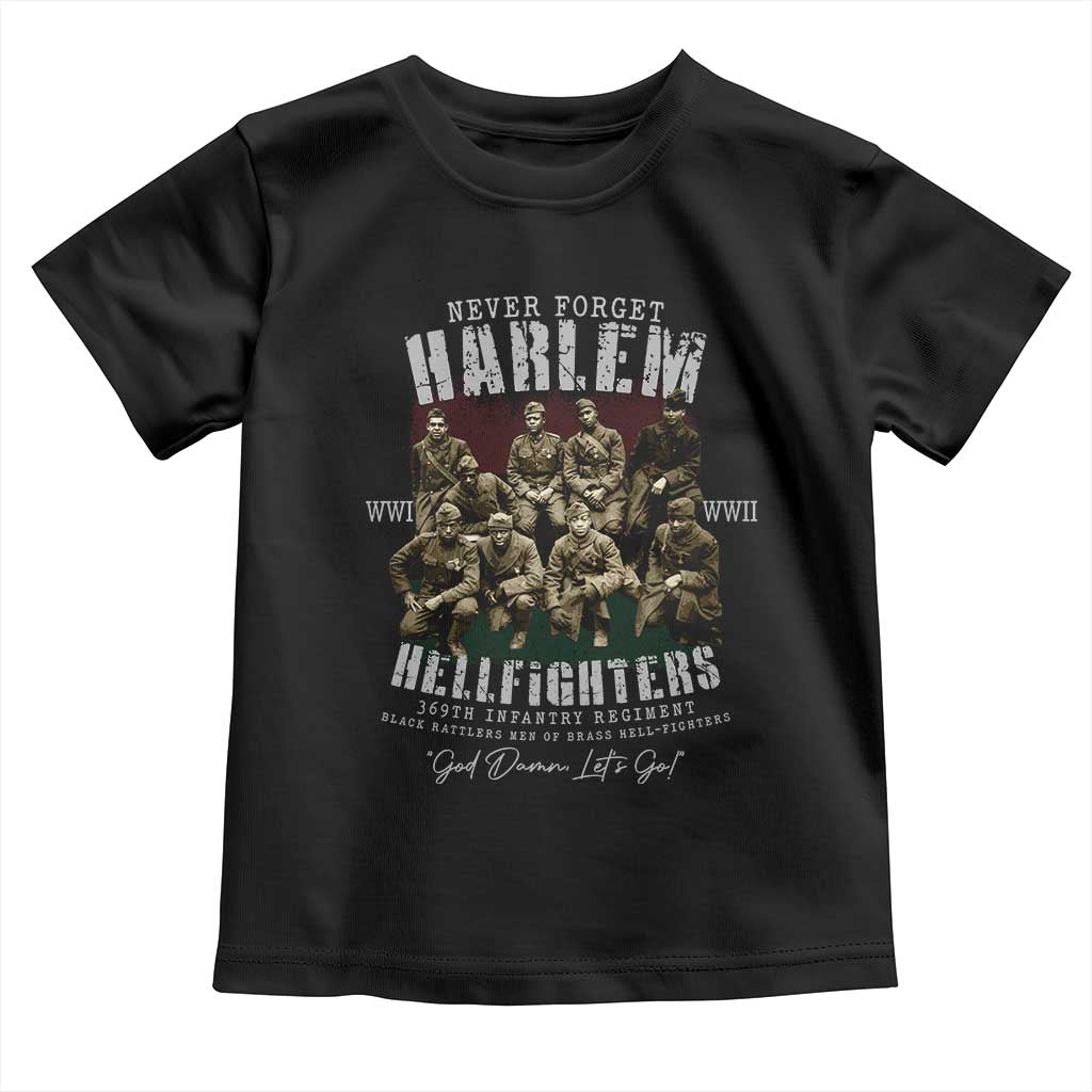 Halem Hellfighters Toddler T Shirt African American Black Military History Soldiers WWI WWII TS10 Black Print Your Wear